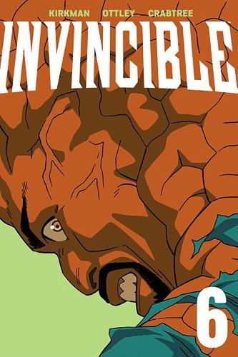 Invincible Volume 6 (New Edition) (INVINCIBLE TP (NEW EDITION