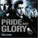 Pride & Glory