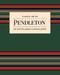 Classic Art of Pendleton Notes