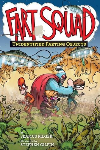 Fart Squad #3: Unidentified Farting Objects