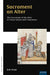 Sacrament an Alter/The Sacrament of the Altar