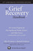 The Grief Recovery Handbook, 20th Anniversary Expanded Edition