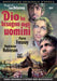 Dio Ha Bisogno Degli Uomini (1950)