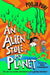 An Alien Stole My Planet