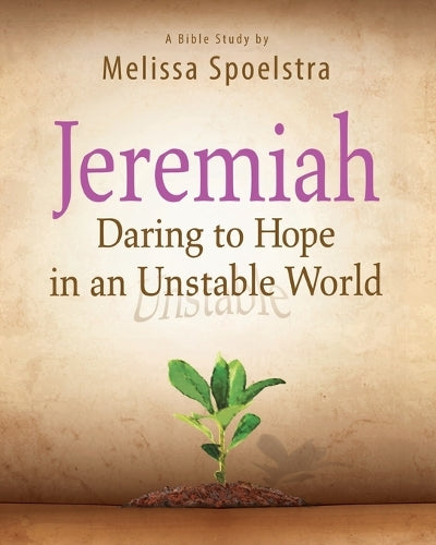 Jeremiah - Women's Bible Study Participant Book