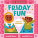 Friday Fun (an Our Neighborhood Series Board Book for Toddlers Celebrating Islam