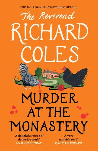 Murder at the Monastery: The No. 1 Sunday Times Bestseller (Canon Clement Mystery