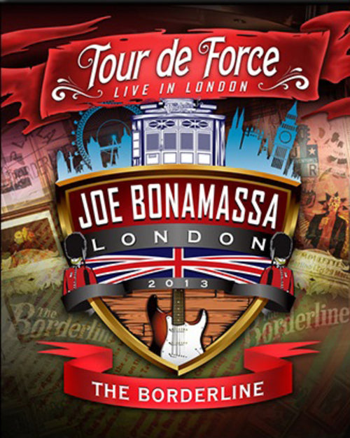 Joe Bonamassa: Tour De Force - The Borderline