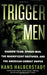 Trigger Men