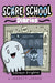 Forest Frights: 2 (Scare School Diaries
