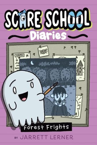 Forest Frights: 2 (Scare School Diaries