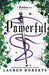 Powerful: TikTok made me buy it! A sizzling story set in the world of Powerless (The Powerless Trilogy