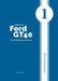 Ultimate Ford GT40