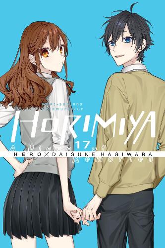 Horimiya, Vol. 17 A Piece of Memories (HORIMIYA GN