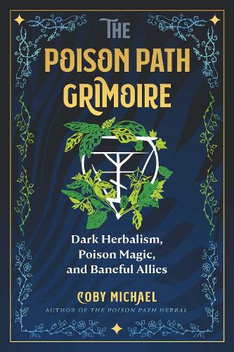 The Poison Path Grimoire