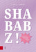 Shababz!