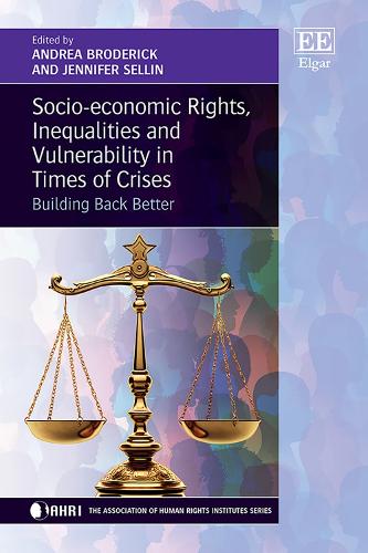 Socio-economic Rights, Inequalities and Vulnerability in Times of Crises