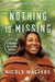 Nothing Is Missing