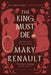 The King Must Die