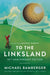 To the Linksland (30th Anniversary Edition)