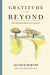 Gratitude and Beyond