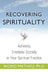 Recovering Spirituality