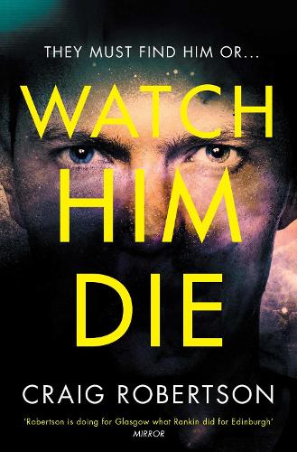 Watch Him Die