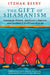 Gift of Shamanism