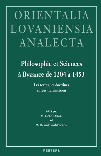 Philosophie et sciences à Byzance de 1204 à 1453