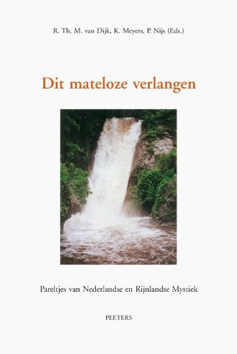 Dit mateloze verlangen
