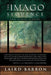 The Imago Sequence and Other Stories