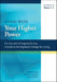 Living with Your Higher Power