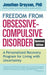 Freedom from Obsessive Compulsive Disorder