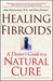 Healing Fibroids