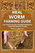 Meal Worm Farming Guide