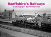 Banffshire's Railways