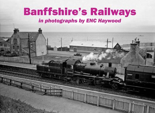 Banffshire's Railways