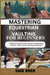 Mastering Equestrian Vaulting for Beginner
