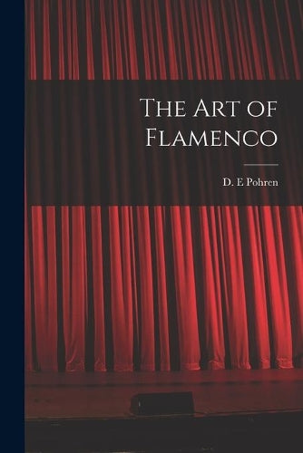 The Art of Flamenco