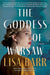 The Goddess of Warsaw