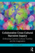 Collaborative Cross-Cultural Narrative Inquiry