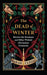 The Dead of Winter
