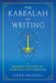 Kabbalah of Writing