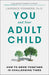 You and Your Adult Child