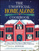 The Unofficial Home Alone Cookbook