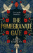 The Pomegranate Gate