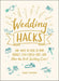 Wedding Hacks