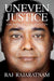 Uneven Justice