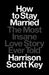 How to Stay Married