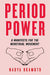 Period Power